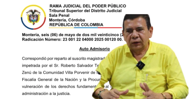 Admiten tutela contra Fiscalía y Procuraduría por presunta mora en investigaciones contra el alcalde de Montelíbano
